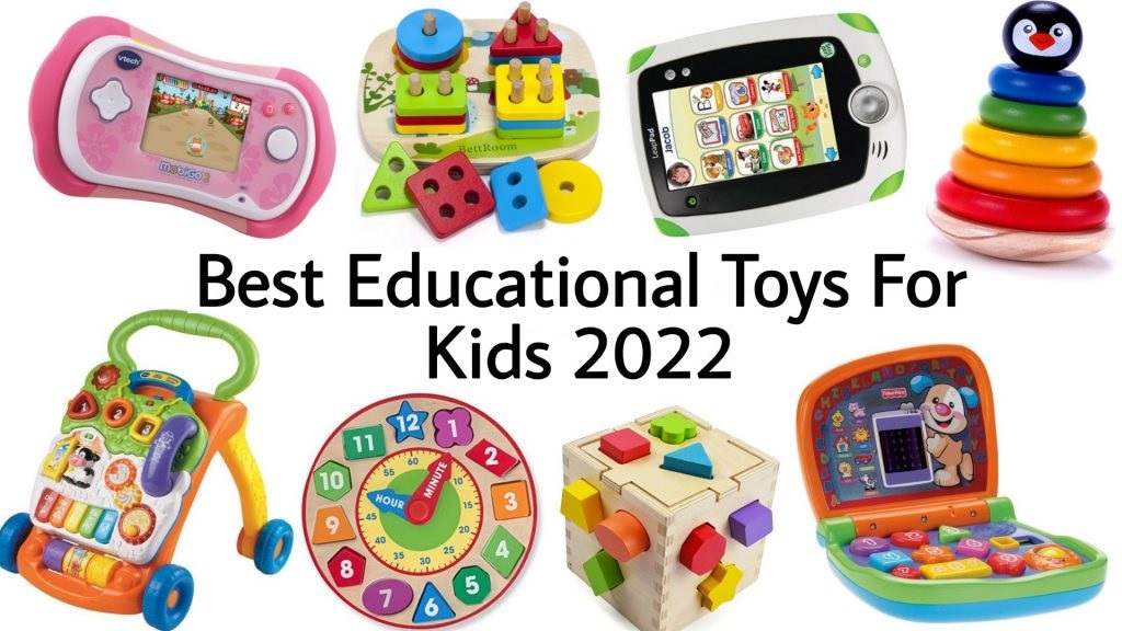Best Learning Toys for Kids 2022 - Top 10 Learning Toys for Kids 2022